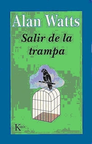 Salir De La Trampa Allan Watts - Libro - En Dia