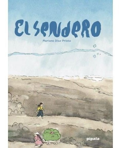 El Sendero - Diaz Prieto M (libro)