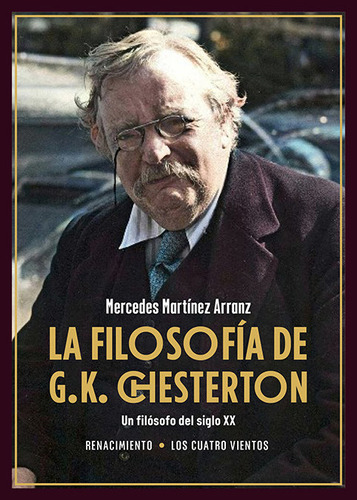 Libro La Filosofia De G.k. Chesterton - Martinez Arranz, ...