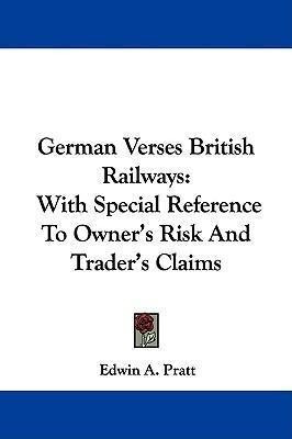 German Verses British Railways - Edwin A Pratt (paperback)