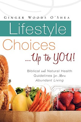 Libro Lifestyle Choices ... Up To You! - O'shea, Ginger W...