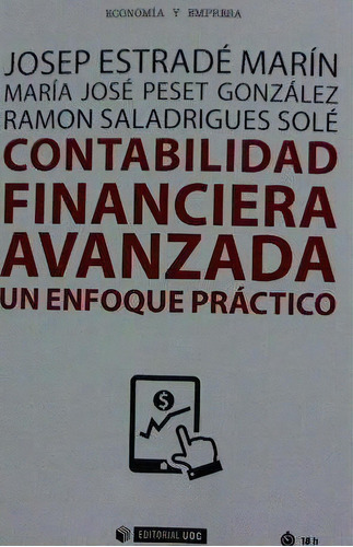 Contabilidad Financiera Avanzada, De Estradé Marín, Josep. Editorial Uoc, S.l., Tapa Blanda En Español