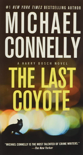 Libro: The Last Coyote (a Harry Bosch Novel, 4)