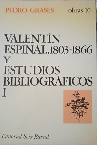 Estudios Bibliográficos 3 Tomos / Pedro Grases