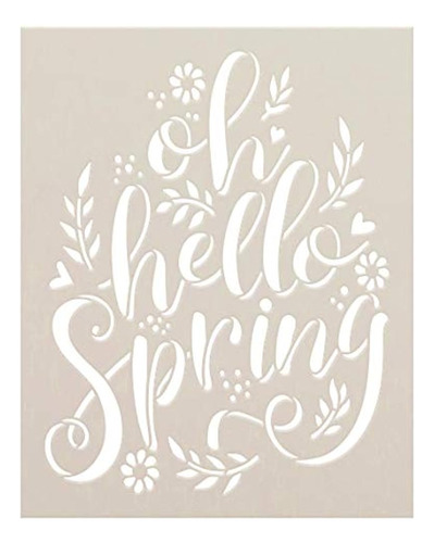 Oh Hello Spring Script Stencil With Flowers Por Studior12 | 