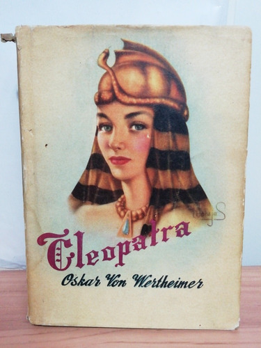 Cleopatra/ Oscar Von Wertheimer