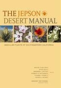 The Jepson Desert Manual - Bruce G. Baldwin