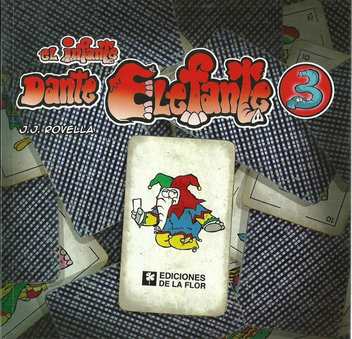 Infante Dante Elefante 3, El  - J.j. Rovella