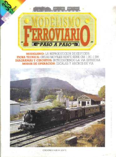 Modelismo Ferroviario - Fasciculo 33 - Nueva Lente