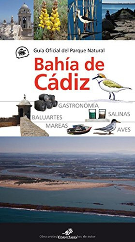 Guía Oficial Del Parque Natural Bahía De Cádiz (cornicabra)