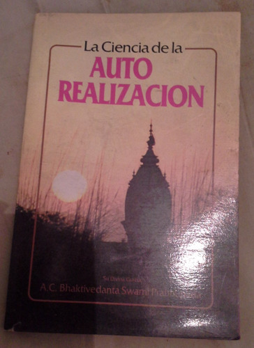 Libro La Ciencia De La Auto Realizacion - Edicion 1985