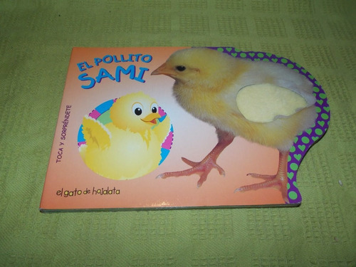 El Pollito Sami  - El Gato De Hojalata