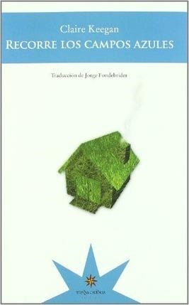 Libro Recorre Los Campos Azules - Keegan Claire