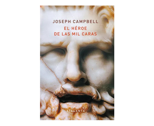 Libro El Heroe De Las Mil Caras Joseph Campbell Ed Atalanta