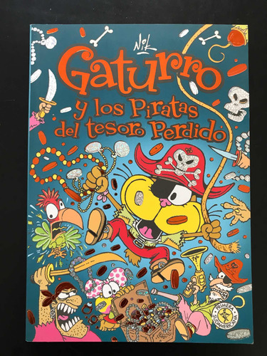 Gaturro Y Los Piratas Del Tesoro Perdido