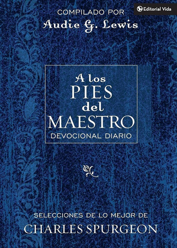 Libro: A Los Pies Del Maestro (at The Masterøs Feet: A Daily