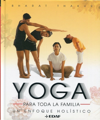 Yoga Para Toda La Familia, De Thakur, Bharat. Editorial Edaf En Español