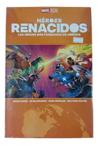 Comprar Heroes Renacidos, Los Héroes Más Poderosos, Marvel Deluxe. 