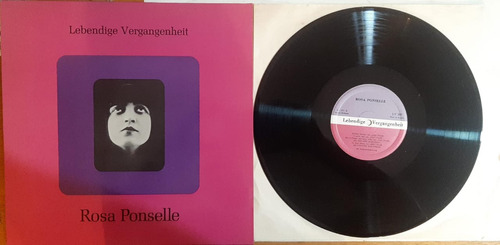 Rosa Ponselle - Lebendige Vergangenheit - Vinilo  Imp