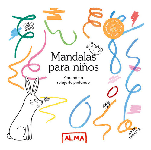 Mandalas Para Niãâos Hobbies Ed 2023, De Varios Autores. Editorial Alma, Tapa Blanda En Español
