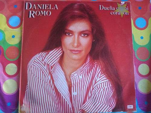 Daniela Romo Lp Dueña De Mi Corazón