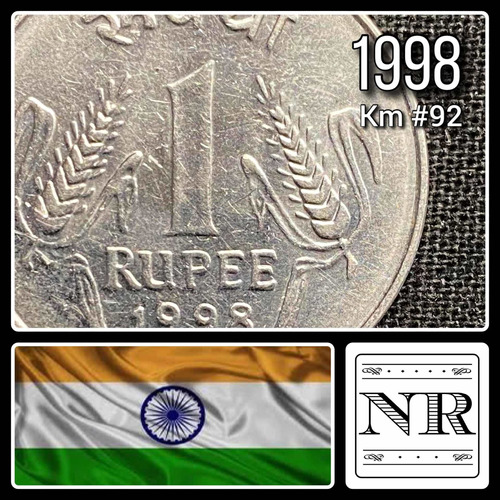 India - 1 Rupia - Año 1998 - Km #92 - Espigas