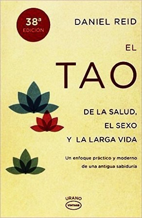 El Tao De La Salud El Sexo Y La Larga Vida Libro Nuevo 