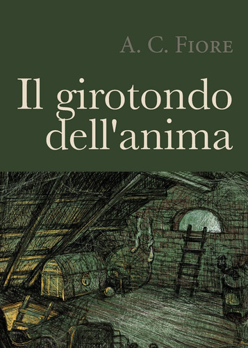 Libro: Il Girotondo Dell Anima (italian Edition)