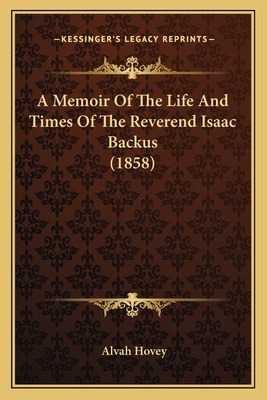 Libro A Memoir Of The Life And Times Of The Reverend Isaa...