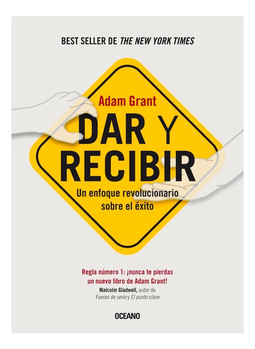 Libro: Dar Y Recibir: Un Enfoque Revolucionario Sobre El