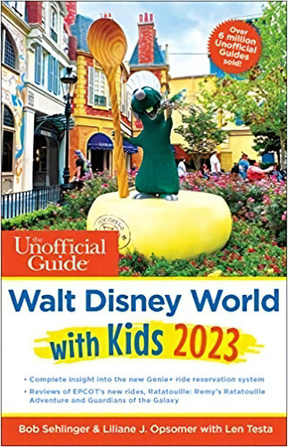 The Unofficial Guide To Walt Disney World With Kids 2023, De Bob Sehlinger. Editorial Unofficial Guides, Tapa Dura En Inglés