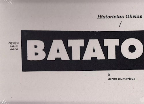 Historietas Obvias Y Otros Numeritos - Barea Batato (libro)