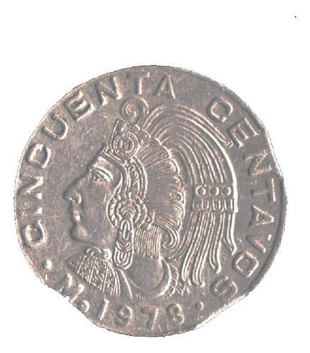 Moneda  50 Cent Cuauhtemoc 1978  Error Acuñacion Clipet 3