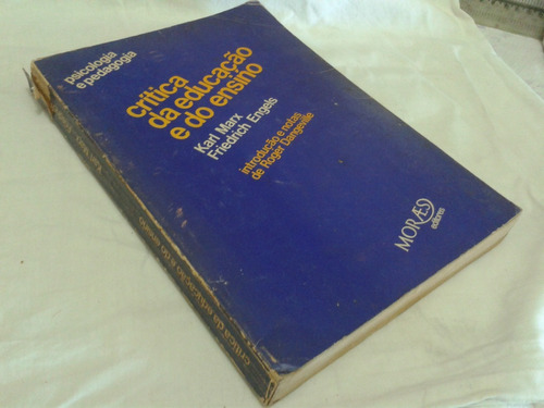 Crítica Da Educação E Do Ensino - Karl Marx / F. Engels