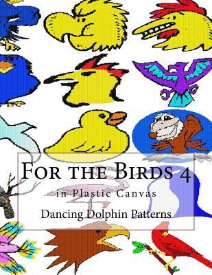 Libro For The Birds 4 : In Plastic Canvas - Dancing Dolph...