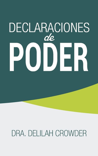 Libro Declaraciones De Poder (spanish Edition)