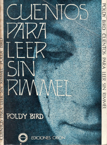 Libro  Cuentos Para Leer Sin Rimmel De Poldy Bird Año 1974