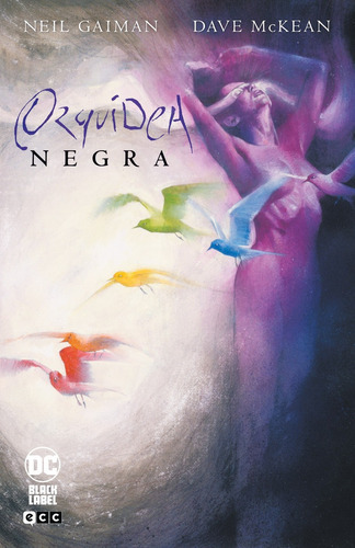 Orquídea Negra (segunda Edición) - Gaiman -(t.dura) - * 