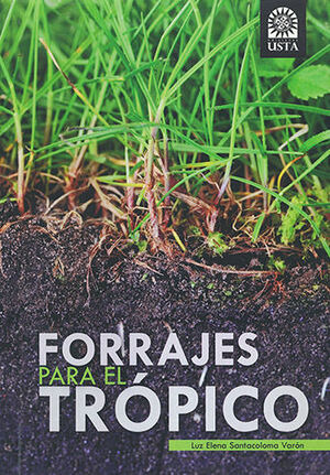 Libro Forrajes Para El Trópico Original