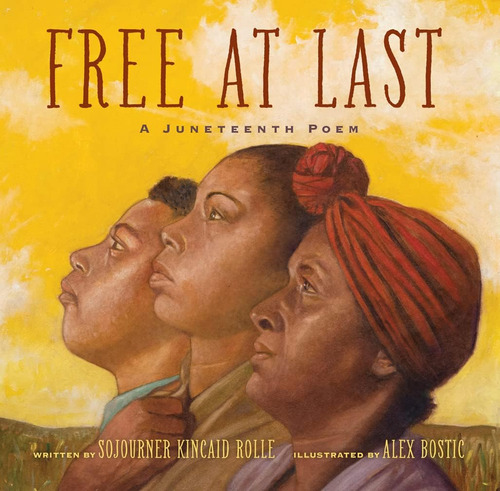 Libro: Free At Last: A Juneteenth Poem