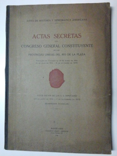 Actas Secretas Del Congreso Constituyente - Kraft (e60)