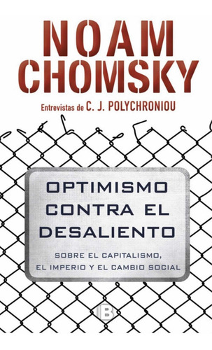 Optimismo Contra El Desaliento. Noam Chomsky. Libro Nuevo