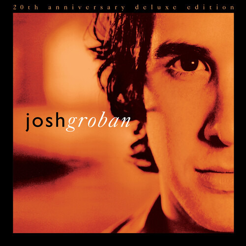 Josh Groban Closer (edición Deluxe Del Vigésimo Aniversario)