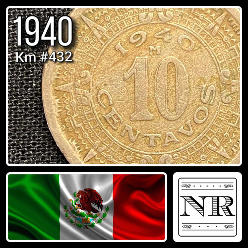 Mexico - 10 Centavos - Año 1940 - Km #432 - Aguila