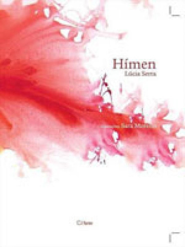 HIMEN, de SERRA, LUCIA. Editora C/ ARTE - BH, capa mole em português