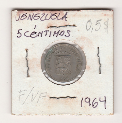 Moneda Venezuela 5 Céntimos 1964 F/vf
