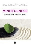 Libro Mindfulness Atencion Plena Para Vivir Mejor (rustico)