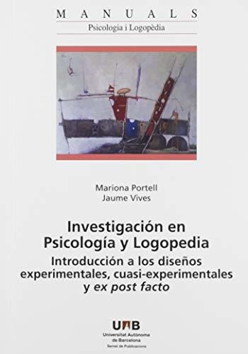 Investigación En Psicología Y Logpedia. Introducción A Los D