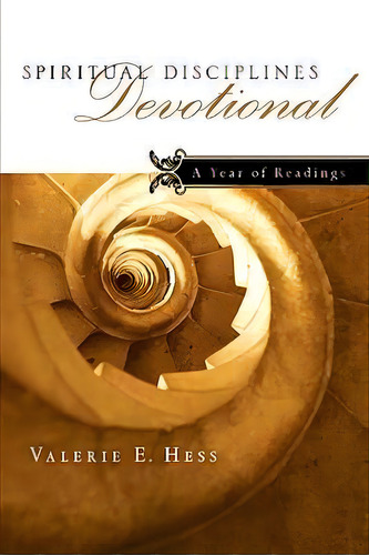 Spiritual Disciplines Devotional, De Valerie E Hess. Editorial Intervarsity Press, Tapa Blanda En Inglés