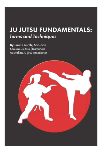 Libro: Fundamentos Del Ju Jutsu: Términos Y Técnicas
